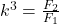 Rendered by QuickLaTeX.com k^3=\frac{F_2}{F_1}
