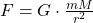 F=G\cdot\frac{mM}{r^2}