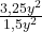 \frac{3,25y^2}{1,5y^2}