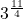 3^{\frac{11}{4}}