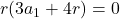 r(3a_1+4r)=0