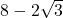 8-2\sqrt{3}