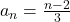 a_n=\frac{n-2}{3}