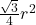\frac{\sqrt{3}}{4}r^2