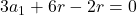 3a_1+6r-2r=0