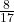 \frac{8}{17}