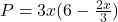 P=3x(6-\frac{2x}{3})