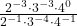 \frac{2^{-3}\cdot3^{-3}\cdot4^0}{2^{-1}\cdot3^{-4}\cdot4^{-1}}