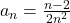 a_n=\frac{n-2}{2n^2}