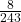 \frac{8}{243}