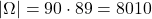 |\Omega|=90\cdot 89=8010