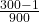 \frac{300-1}{900}
