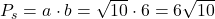 P_s=a\cdot b=\sqrt{10}\cdot 6=6\sqrt{10}