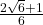 \frac{2\sqrt{6}+1}{6}