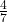 \frac{4}{7}