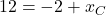 12=-2+x_C