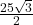\frac{25\sqrt{3}}{2}