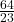 \frac{64}{23}