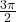 \frac{3\pi}{2}