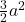 \frac{3}{2} a^2